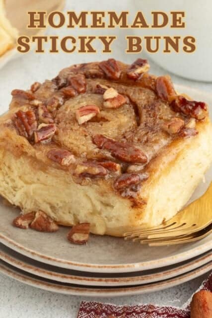 Pinterest title image for Homemade Sticky Buns.