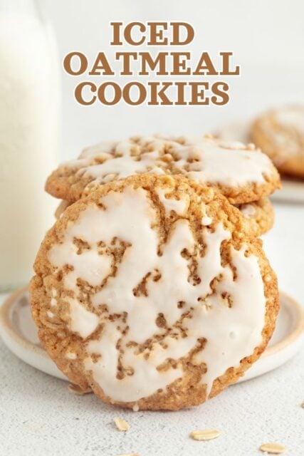 Pinterest title image for Iced Oatmeal Cookies.